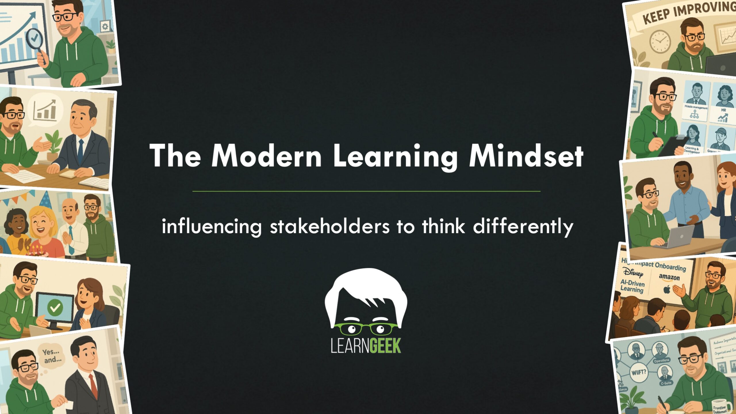 The Modern Learning Mindset